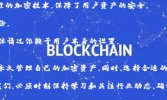    imToken钱包的存储时长：